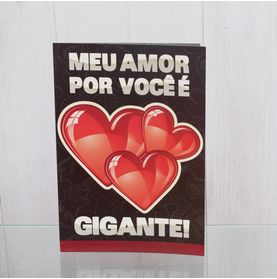 Cartão Meu Amor Por Você  É Gigante
