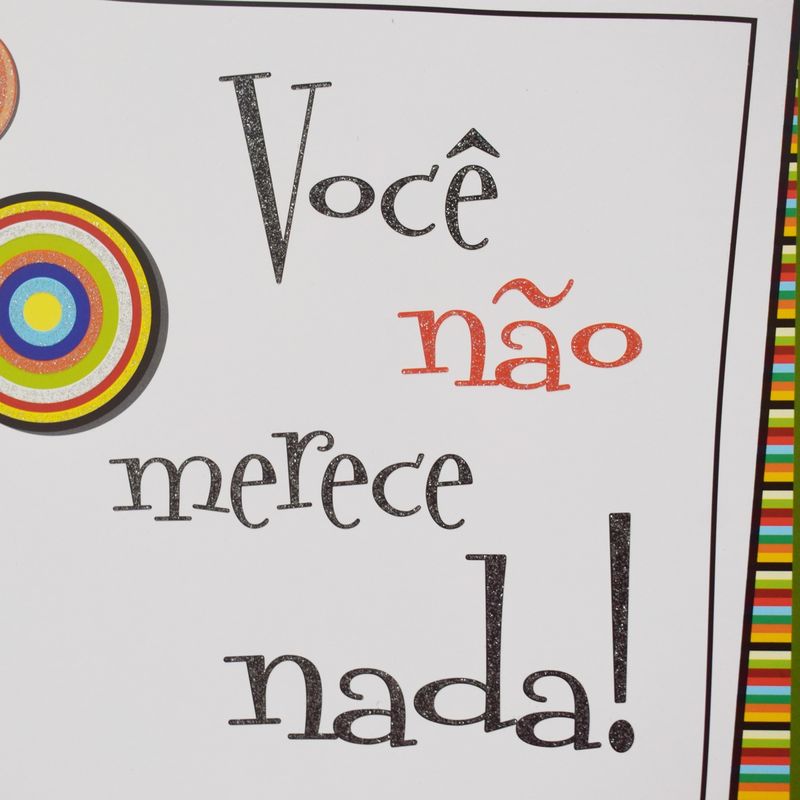 CARTAO-VOCE--NAO-MERECE--NADA-3
