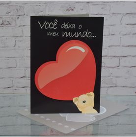 Cartão Você Deixa o Meu Mundo